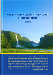 Wie ich zum Allmächtigen Gott zurückkehrte