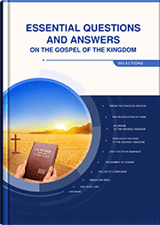 Classic Questions and Answers on the Gospel of the Kingdom (Selections)