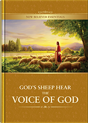 God’s Sheep Hear the Voice of God (New Believer Essentials)