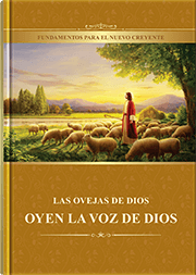 Las ovejas de Dios oyen la voz de Dios