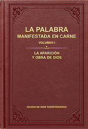 La Palabra manifestada en carne