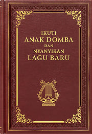 Ikuti Anak Domba dan Nyanyikan Lagu Baru
