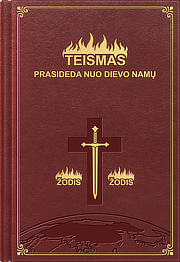 Teismas prasideda nuo Dievo namų