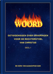 Getuigenissen van ervaringen met het oordeel van Christus