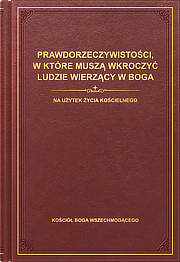 Prawdorzeczywistości, w które muszą wkroczyć ludzie wierzący w Boga