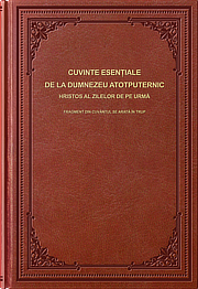 Cuvinte clasice de la Dumnezeu Atotputernic Hristos al zilelor de pe urmă