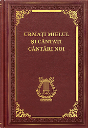 Urmați Mielul și cântați cântări noi